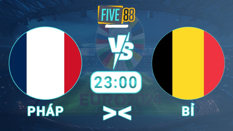 Soi kèo nhà cái Pháp vs Bỉ, 23:00 – 1/7 – Euro 2024